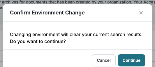 The Confirm Environment Change dialog