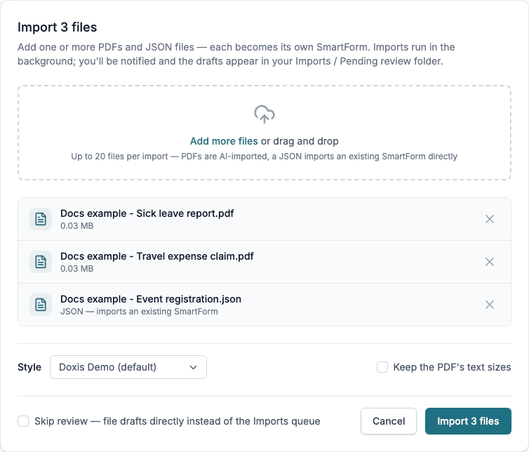 The Import Smartform page with two PDF files and one JSON file in the list, the Style set to Doxis Demo (default), and the Skip review option unticked.