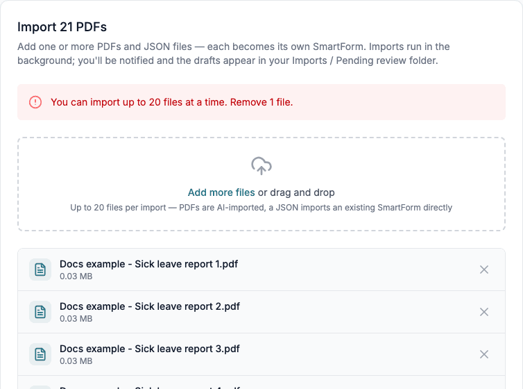 The Import Smartform page with 21 files in the list and a red message that says you can import up to 20 files at a time.