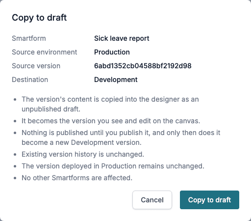 The Copy to draft dialog: Smartform, source environment, source version and destination Development, with what the copy does and does not change.