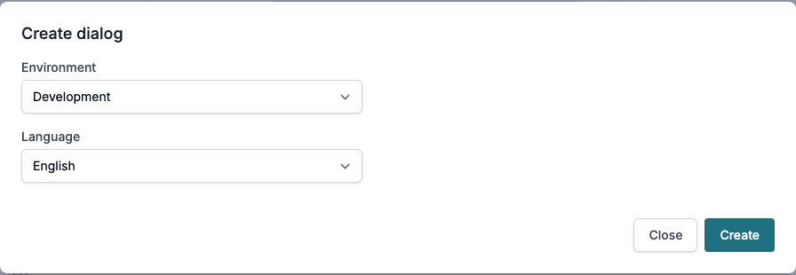 The Create dialog window with Environment set to Development, Language set to English, and the buttons Close and Create.