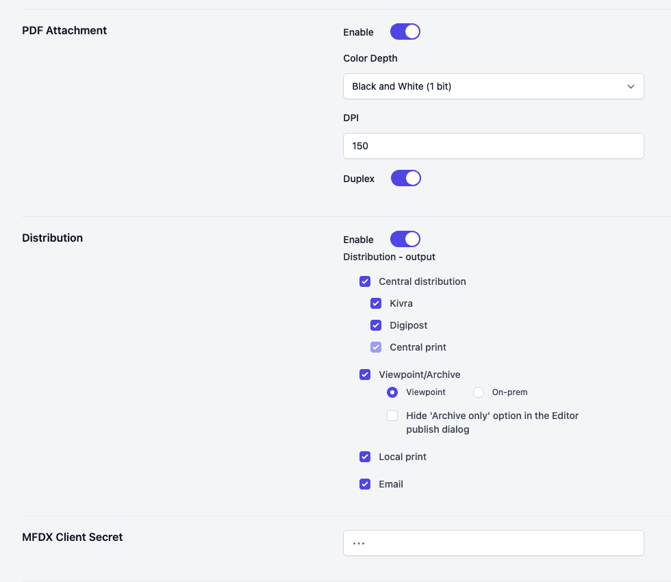 PDF Attachment, Distribution and MFDX Client Secret
