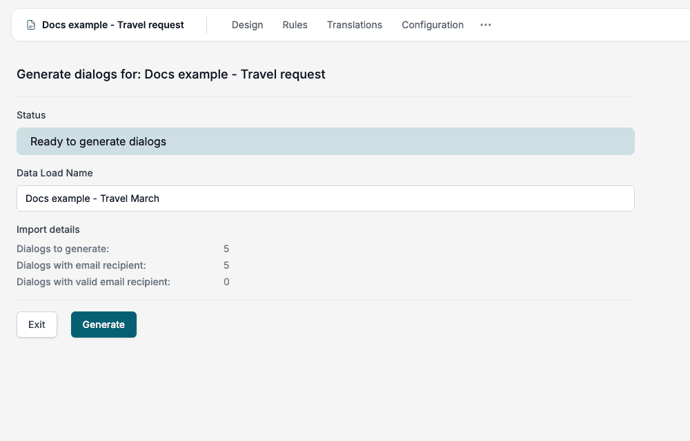 The Generate dialogs page: the status Ready to generate dialogs, the data load name, and the counts Dialogs to generate, Dialogs with email recipient and Dialogs with valid email recipient.