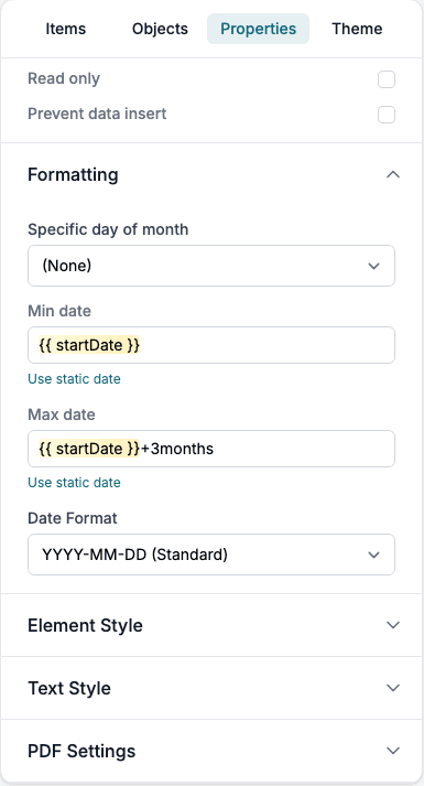 The Formatting properties of the End date field: Min date points to the Start date field, Max date is that date plus three months, and Date Format is YYYY-MM-DD.