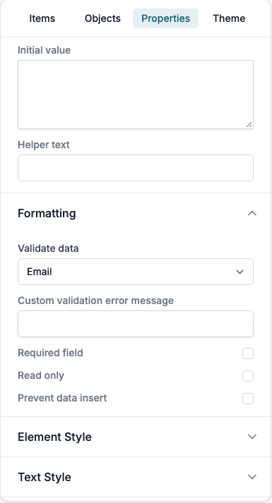 The properties of an Input line with Validate data set to Email and an empty Custom validation error message.