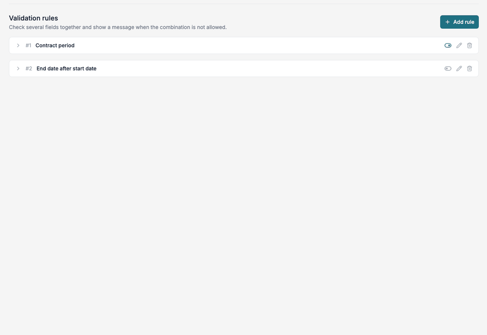 Adding a validation rule: name, condition, message and field, then closing the rule