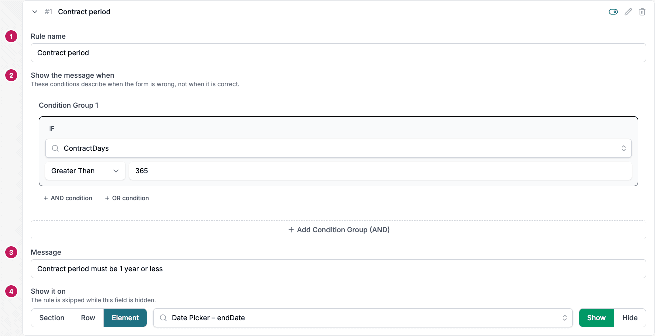 A validation rule with the name, the condition, the message and the field numbered 1 to 4