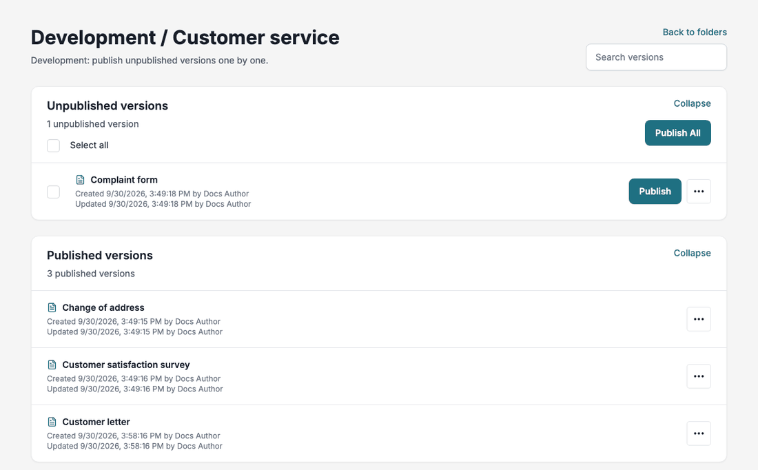 Clicking Publish on Complaint form moves it from Unpublished versions to Published versions.